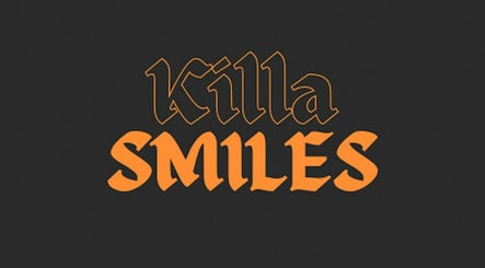 Killa Smiles