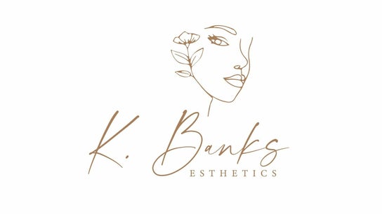 K.Banks Esthetics