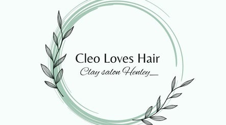 Cleo loves hair At Clay salon Henley