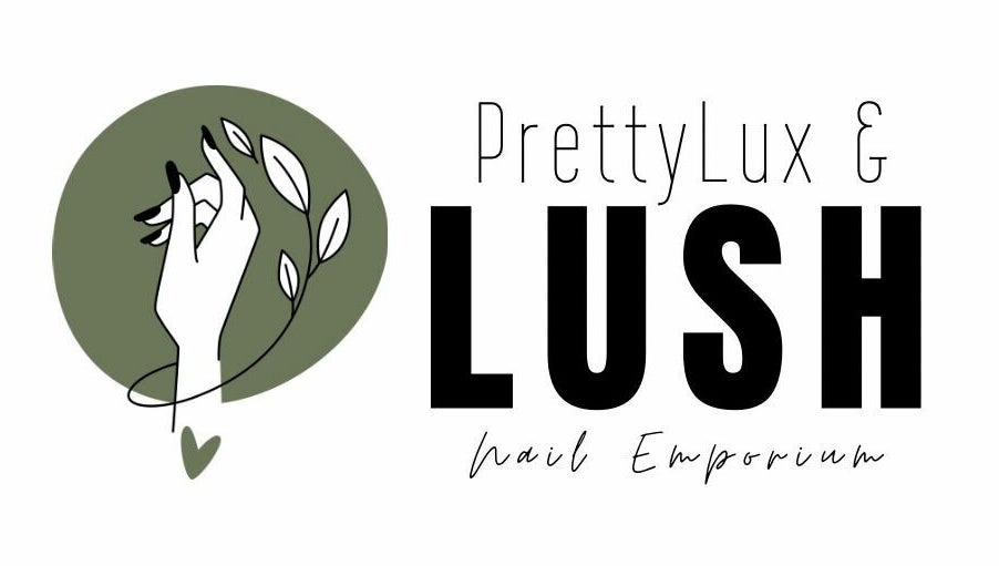 PrettyLux and Lush Bild 1