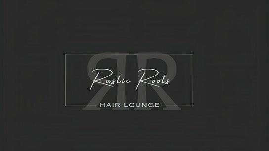 Rustic Roots Hair Lounge
