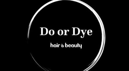 Do or Dye Hair and Beauty