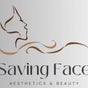 Saving Face Aesthetics & Beauty