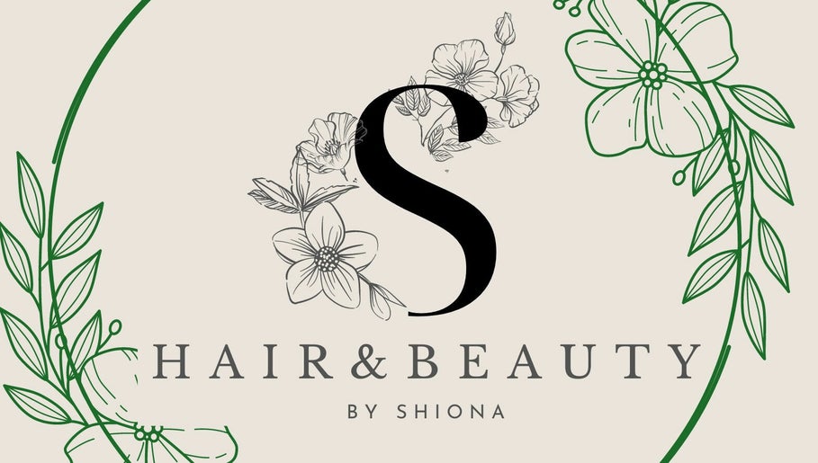 Hair and Beauty by Shiona изображение 1