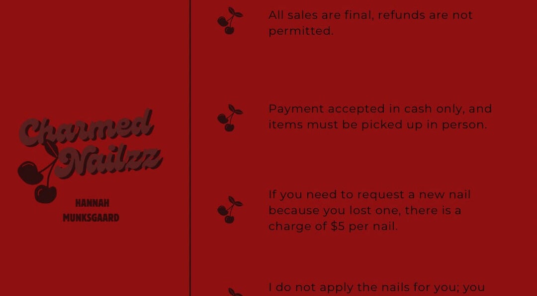 Charmed Nailzz policy poster in Red Deer, Alberta, CA emphasizing final sales and cash payments.