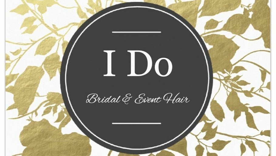 I Do Bridal & Event Hair Ltd image 1