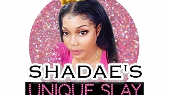 Shadae’s Unique Slay