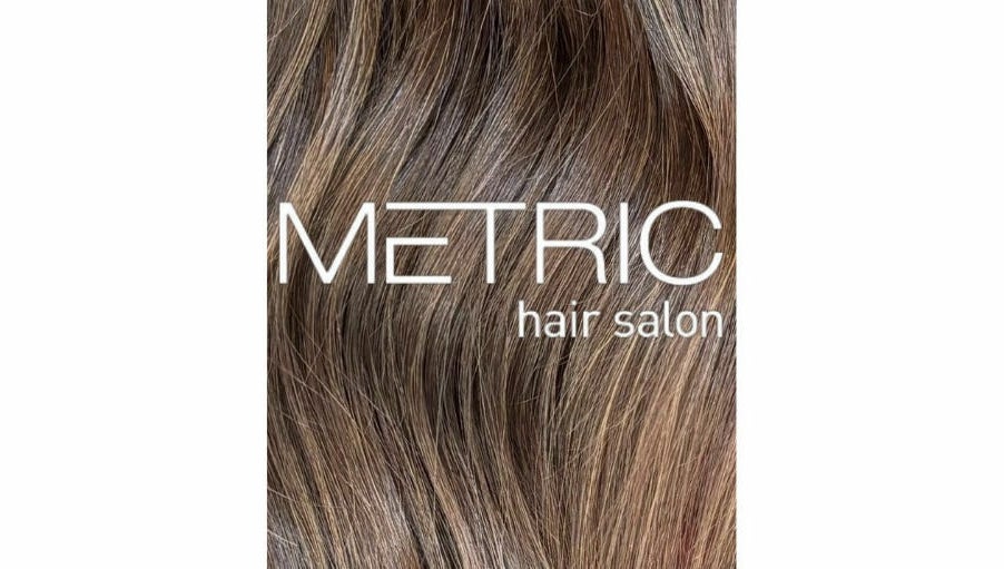 Metric Hair Salon image 1