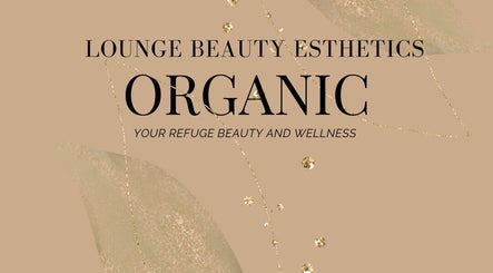 ORGANIC Lounge Beauty image 2