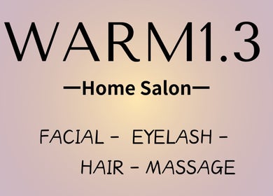 ＷＡＲＭ 1.3 home salon sign offering facial, eyelash, hair, and massage services in Kirwan, Queensland, AU.