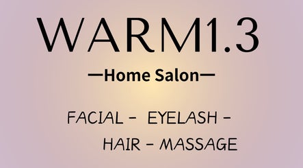 ＷＡＲＭ 1.3 home salon sign offering facial, eyelash, hair, and massage services in Kirwan, Queensland, AU.