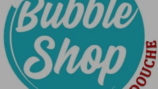 Bubble shop