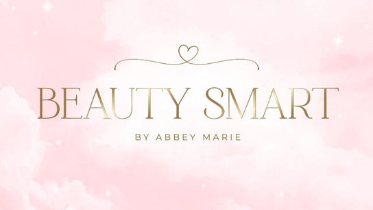 Beauty Smart by Abbey Marie