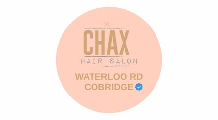 Chax Salon | Waterloo Road