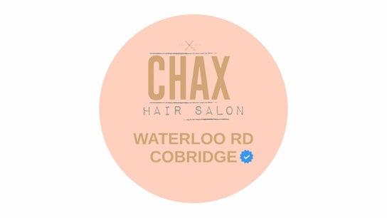 Chax Salon | Waterloo Road