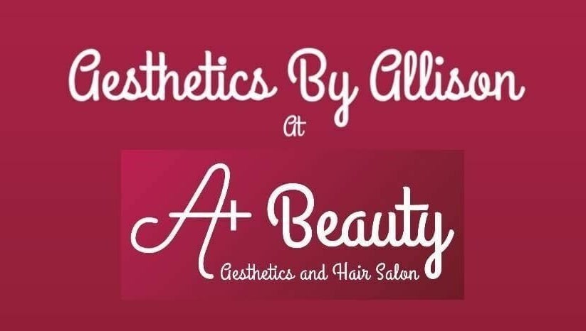 Aesthetics by Allison at A+ Beauty kép 1