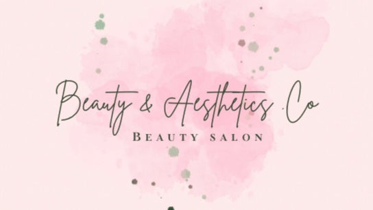 Beauty & Aesthetics .Co - Stephanie Fleming (was Farrington)