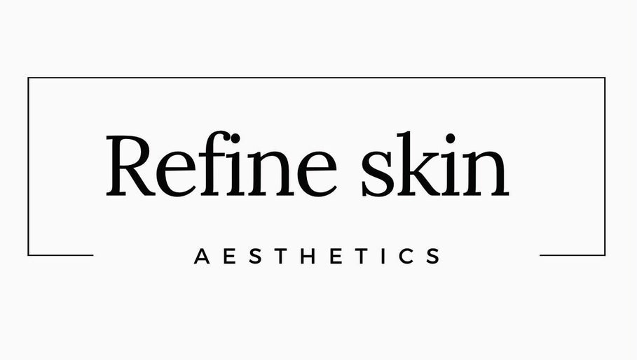 Refine Skin Aesthetics image 1