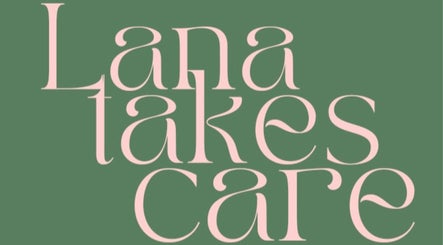 Lana Takes Care logo on green background. Beauty and wellness in Pretoria, Gauteng, ZA.