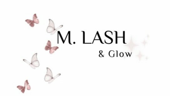 M. Lash & Glow studio (Homebased)