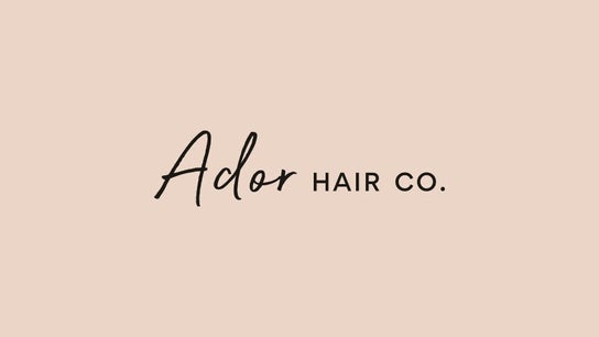 Ador hair co.