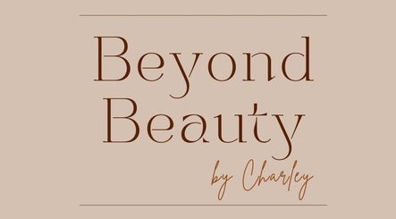 Beyond Beauty by Charley