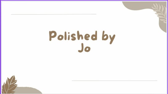 Polished by Jo