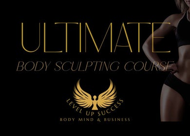 Ultimate body sculpting course at Level Up Success, Helensvale, Queensland, AU.