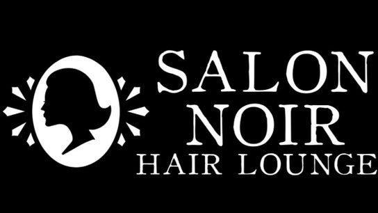 Salon Noir Hair Lounge