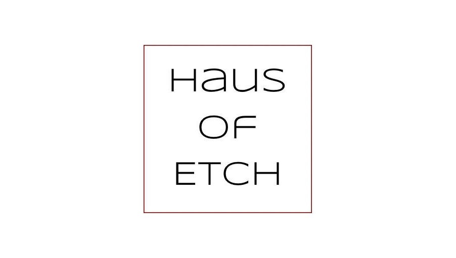 HAUS OF ETCH imaginea 1