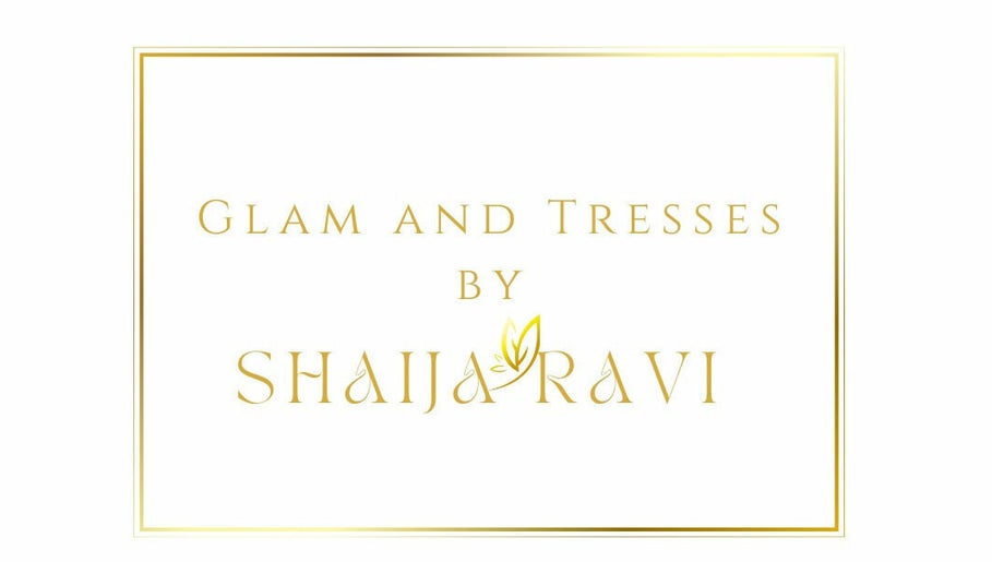 GLAM&TRESSES BY SHAIJA RAVI image 1