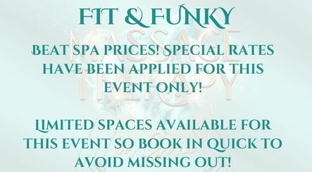 *Fit & Funky* Beat Spa Prices! Special rates applied for this event only! Limited spaces available, be quick to avoid missing out! ~ Massage Therapy by Gina