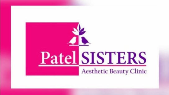 Patel Sisters Aesthetic Beauty Clinic,Chiswick