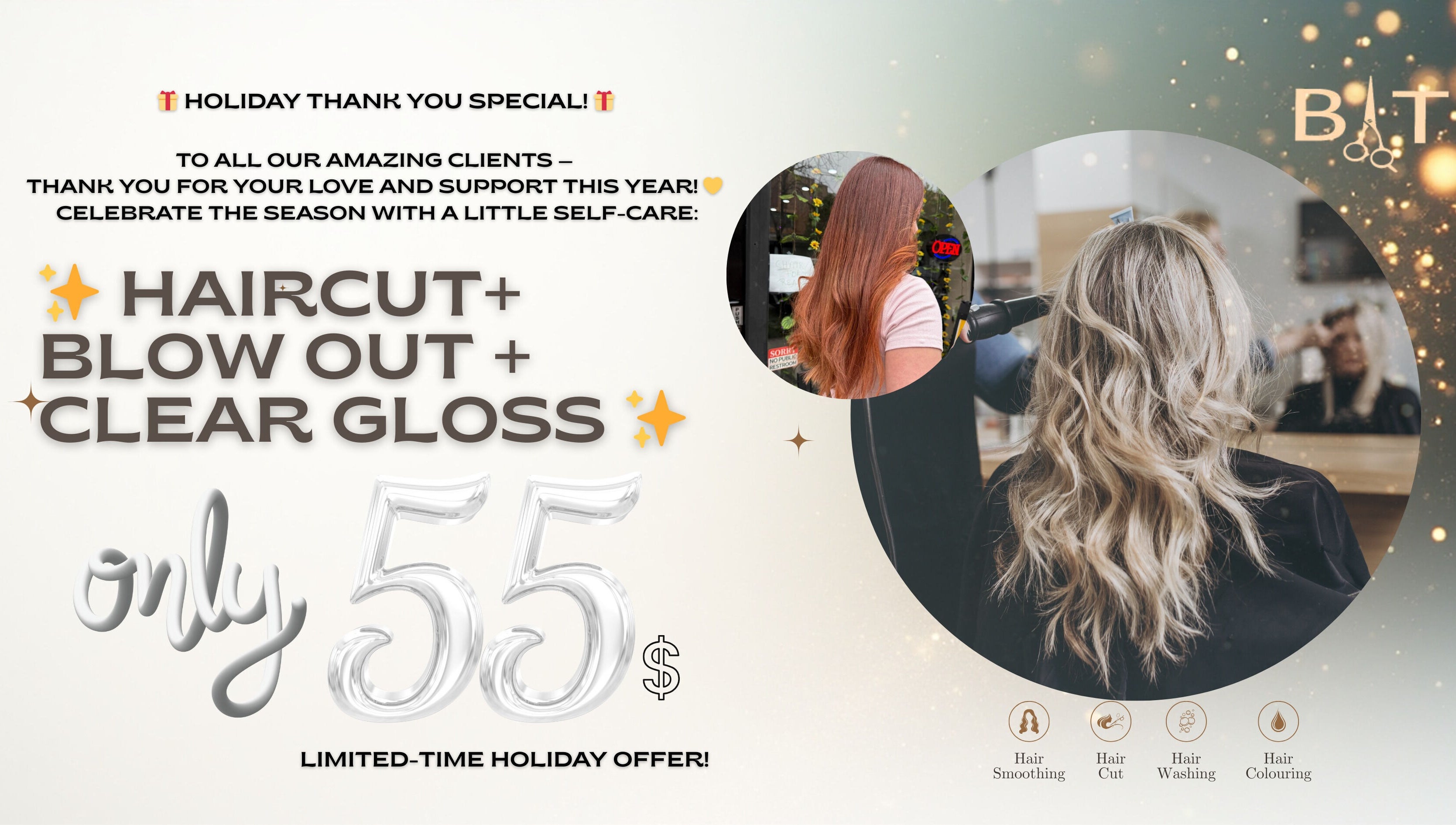BrighTouch in New York offers a $55 holiday special for haircut, blowout, and clear gloss services.