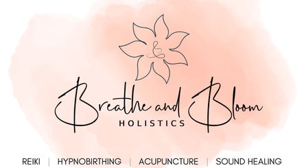 Breathe and Bloom Holistics
