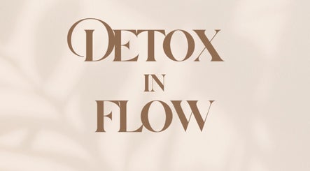 Detox in Flow