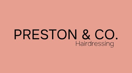 Preston & Co Hairdressing