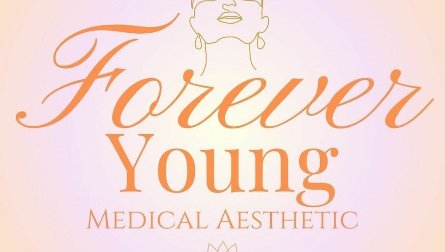 Forever Young Medical Aesthetic image 1