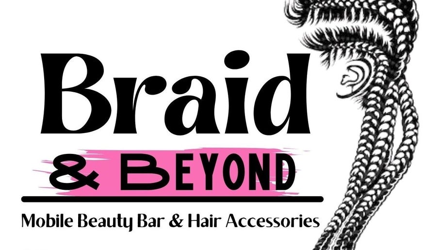 Braid & Beyond image 1