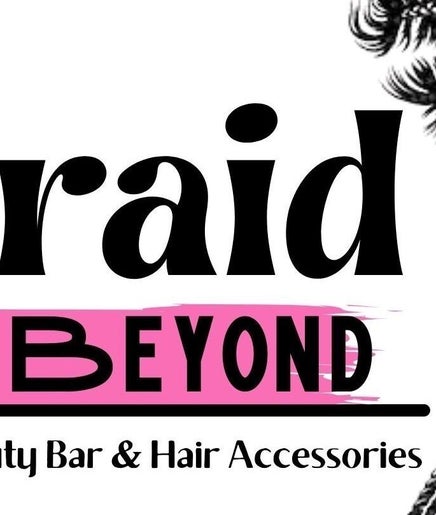 Braid & Beyond image 2