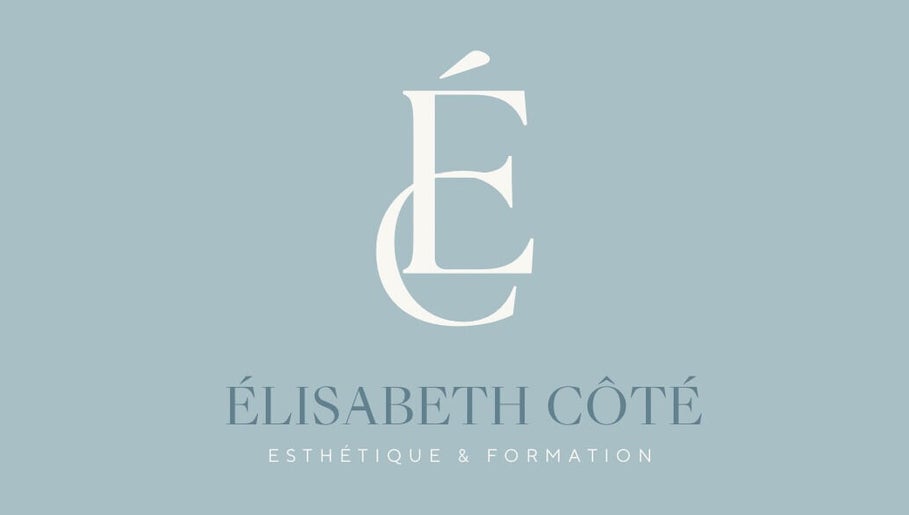 Esthétique - Élisabeth Côté 🪽 image 1