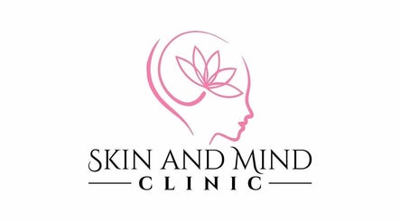 SKIN AND MIND CLINIC