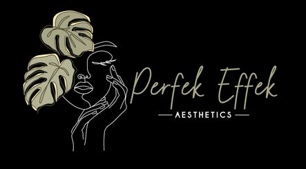 Perfek Effek Aesthetics