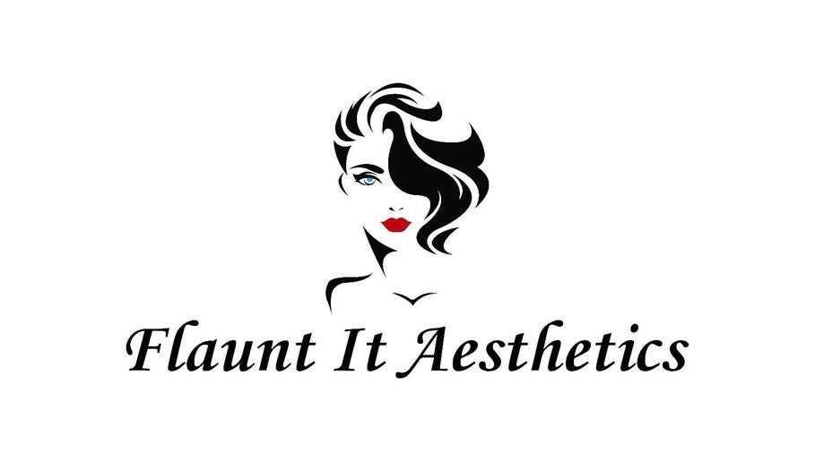 Flaunt It Aesthetics- 07404333715 image 1