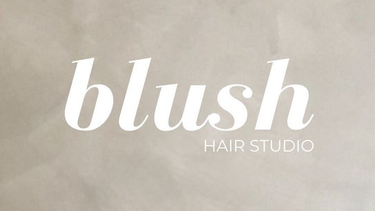 Blush Hair Studio