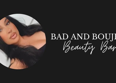 Bad and Boujee Beauty Bar (Lash) logo showcasing elegance in Renton, Washington, US.