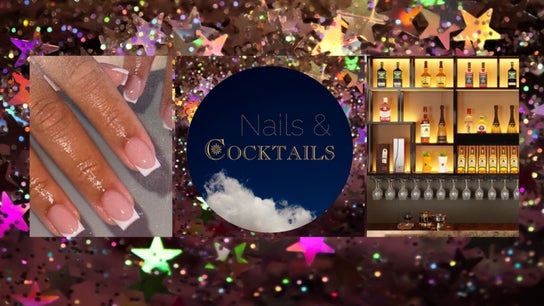 Nails and Cocktails by Rachel