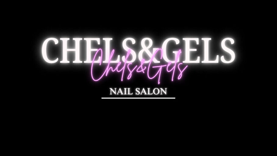 Chels And Gels image 1