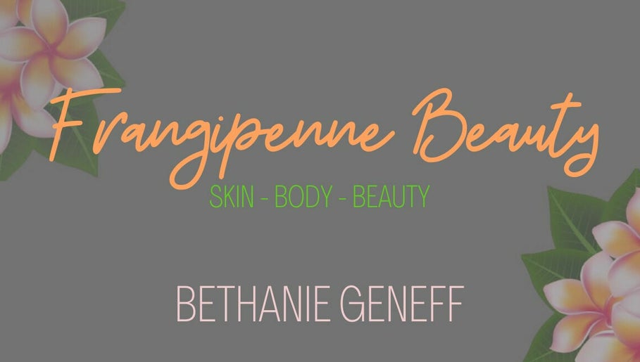 Franipenne Beauty @ Bethanie Geneff image 1