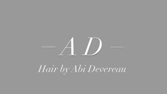 Hair by Abi Devereau